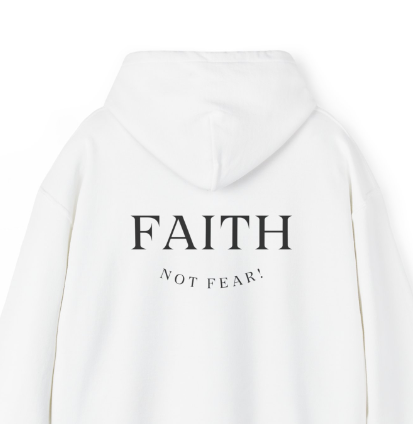 Custom Faith Not Fear Design