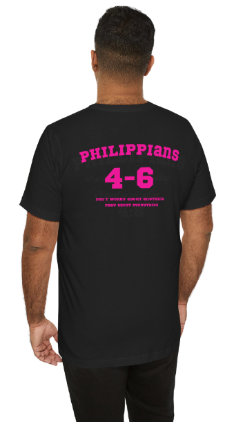 Philippians 4:6 Faith Shirt